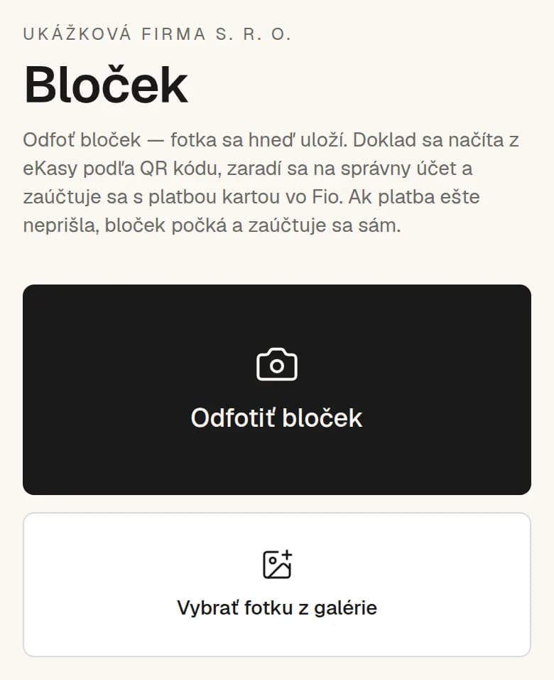 Obrazovka Bloček na mobile s veľkým tlačidlom Odfotiť bloček a tlačidlom Vybrať fotku z galérie.