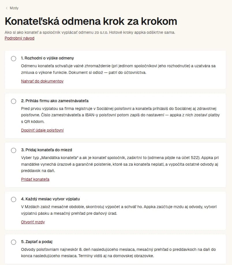 Stránka Konateľská odmena krok za krokom s piatimi krokmi: rozhodnutie o výške odmeny, prihlásenie firmy ako zamestnávateľa, pridanie konateľa do miezd, mesačná výplata a platba odvodov.