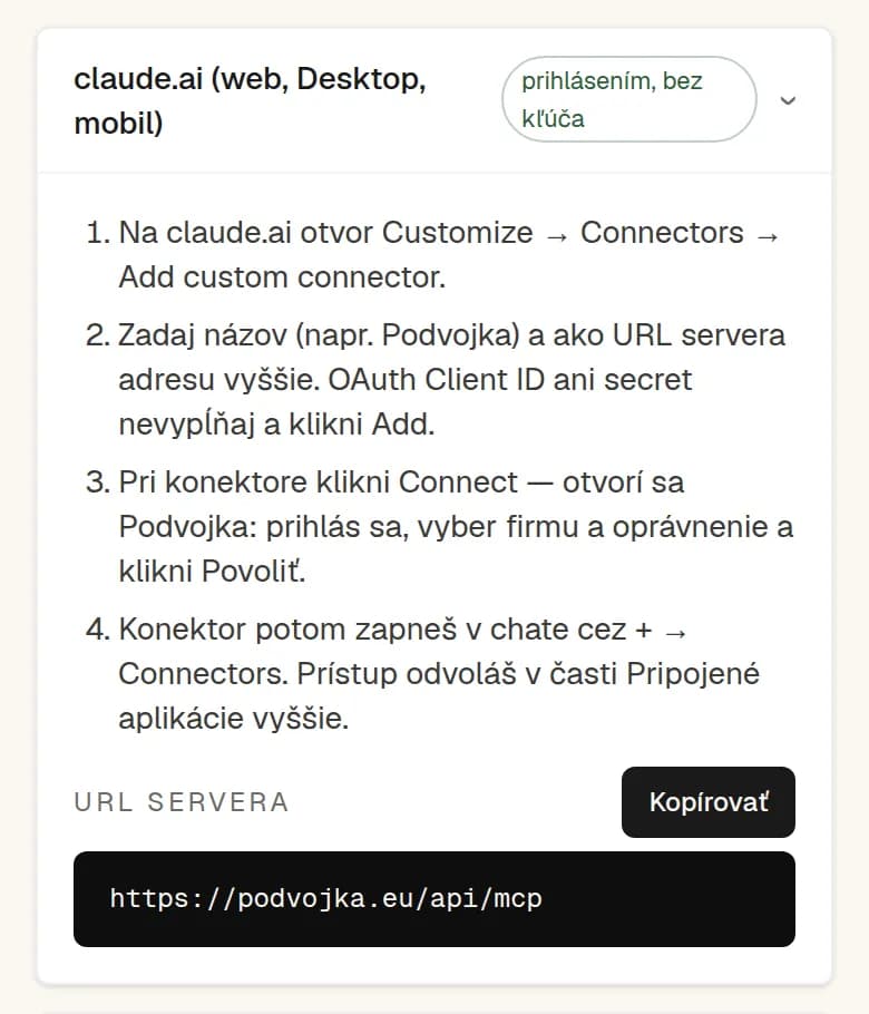 Rozbalený návod pre claude.ai: štyri kroky (Customize, Connectors, Add custom connector, prihlásenie do Podvojky) a adresa servera na skopírovanie.