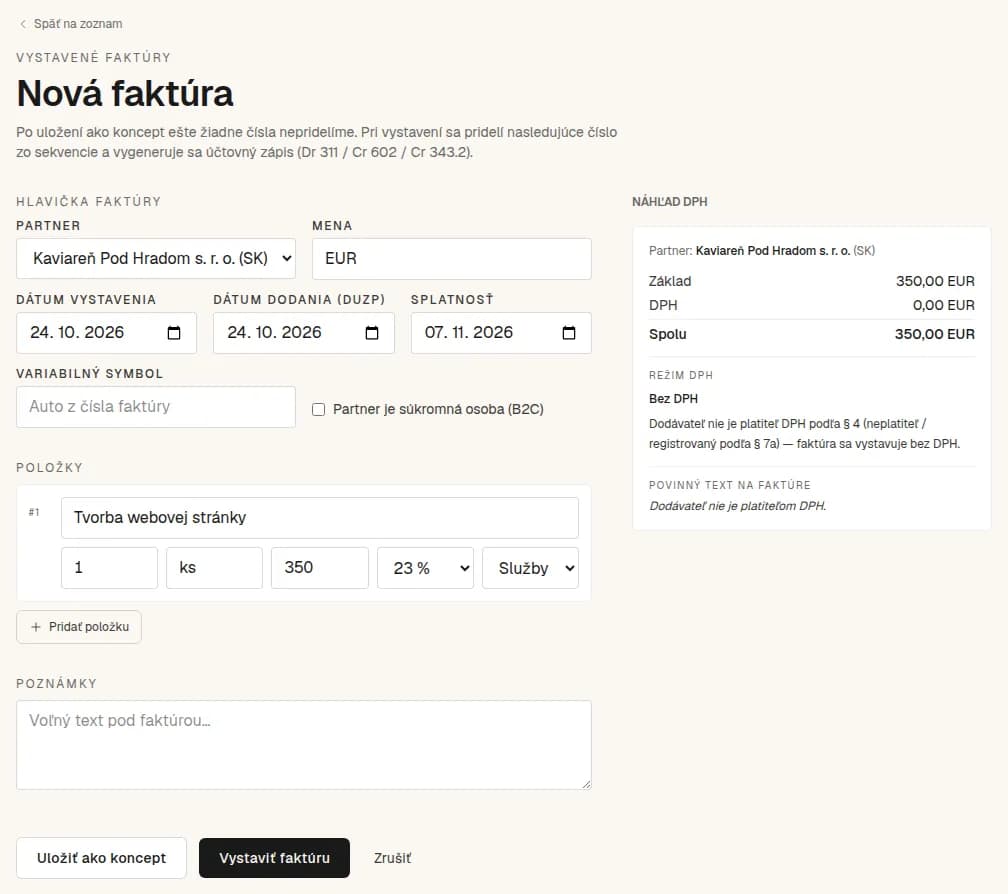 Formulár Nová faktúra: vybraný odberateľ, dátumy vystavenia, dodania a splatnosti, jedna položka Tvorba webovej stránky za 350 € a vpravo náhľad súčtu.